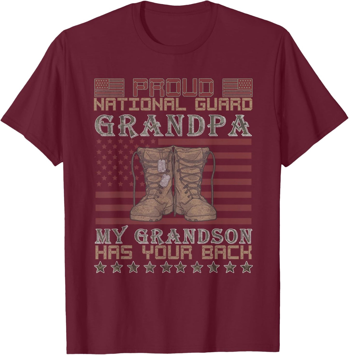 My Grandson Has Your Back Proud National Guard Grandpa T-Shirt - T-Shirt | Maroon