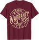 I Am The Warranty Race Car Parts Repair Guy Funny Mechanic T-Shirt - T-Shirt | Maroon