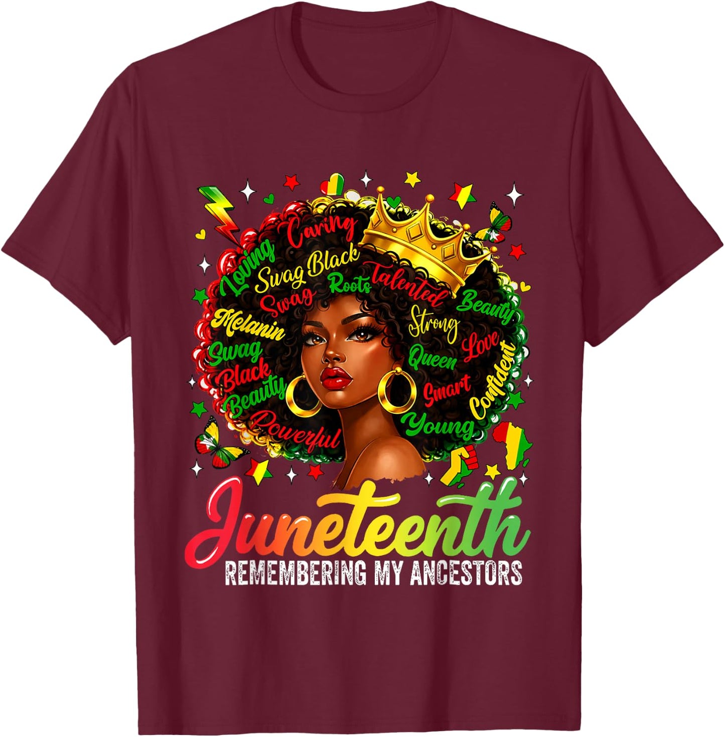 Juneteenth Remembering My Ancestors Black Women Juneteenth T-Shirt - T-Shirt | Maroon