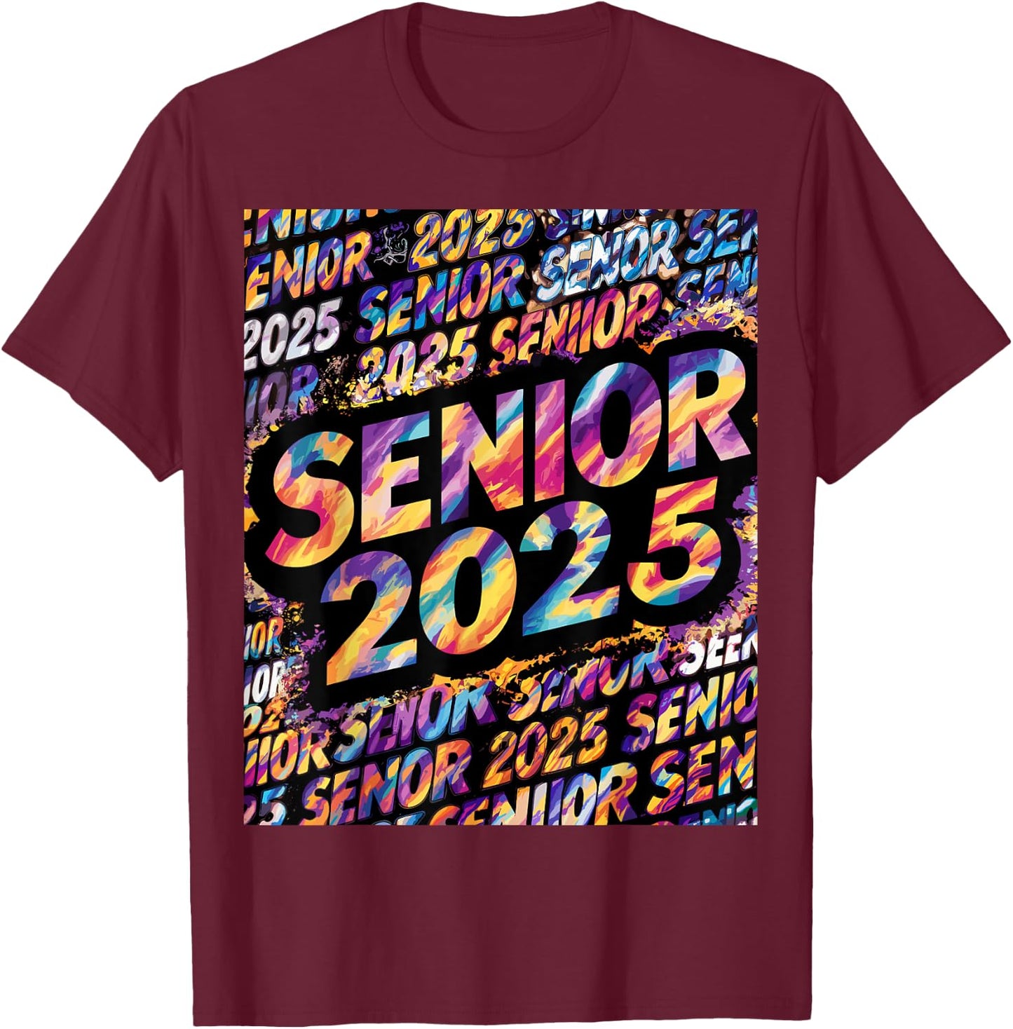 Senior 2025 Shirt Class of 2025 Tie Dye Senior 25 Graduation T-Shirt - T-Shirt | Maroon