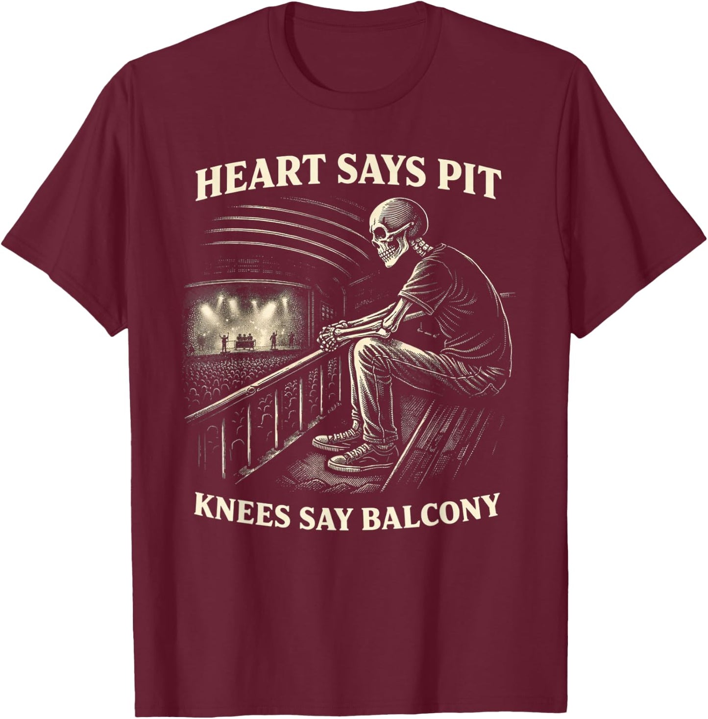 Funny Heart Says Pit Knees Say Balcony T-Shirt - T-Shirt | Maroon