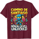 Camino de Santiago Ninja Level Unlocked Funny Cartoon Style T-Shirt - T-Shirt | Maroon
