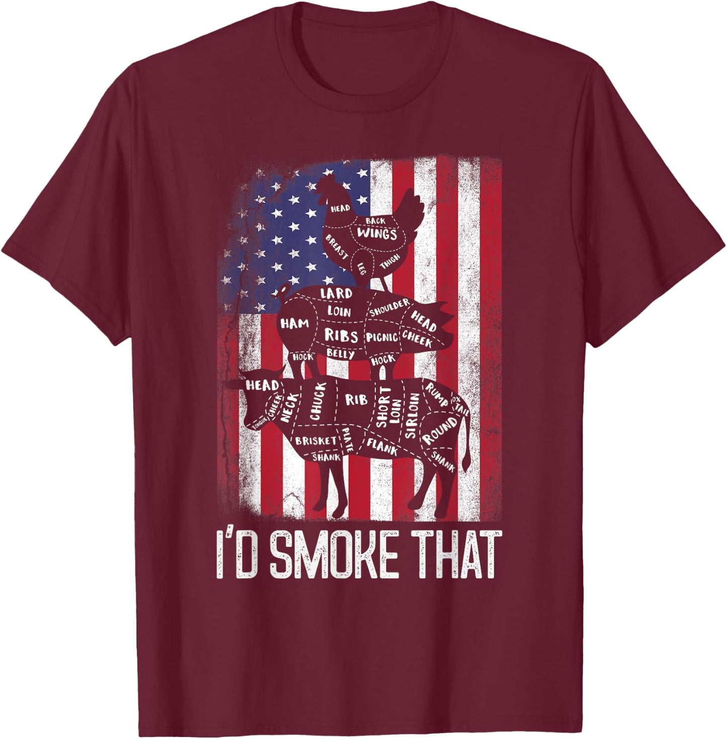 BBQ USA Flag I'd smoke that Beef Pork Chicken Butcher Funny Women Men T-Shirt - T-Shirt | Maroon
