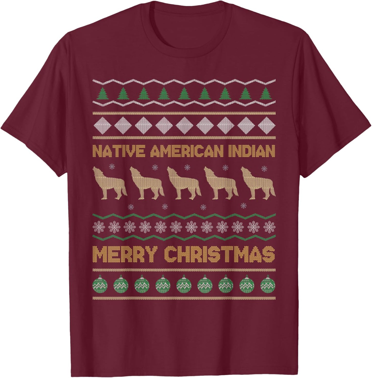 Native American Indian Merry Christmas Funny Gift Ugly Xmas T-Shirt - T-Shirt | Maroon