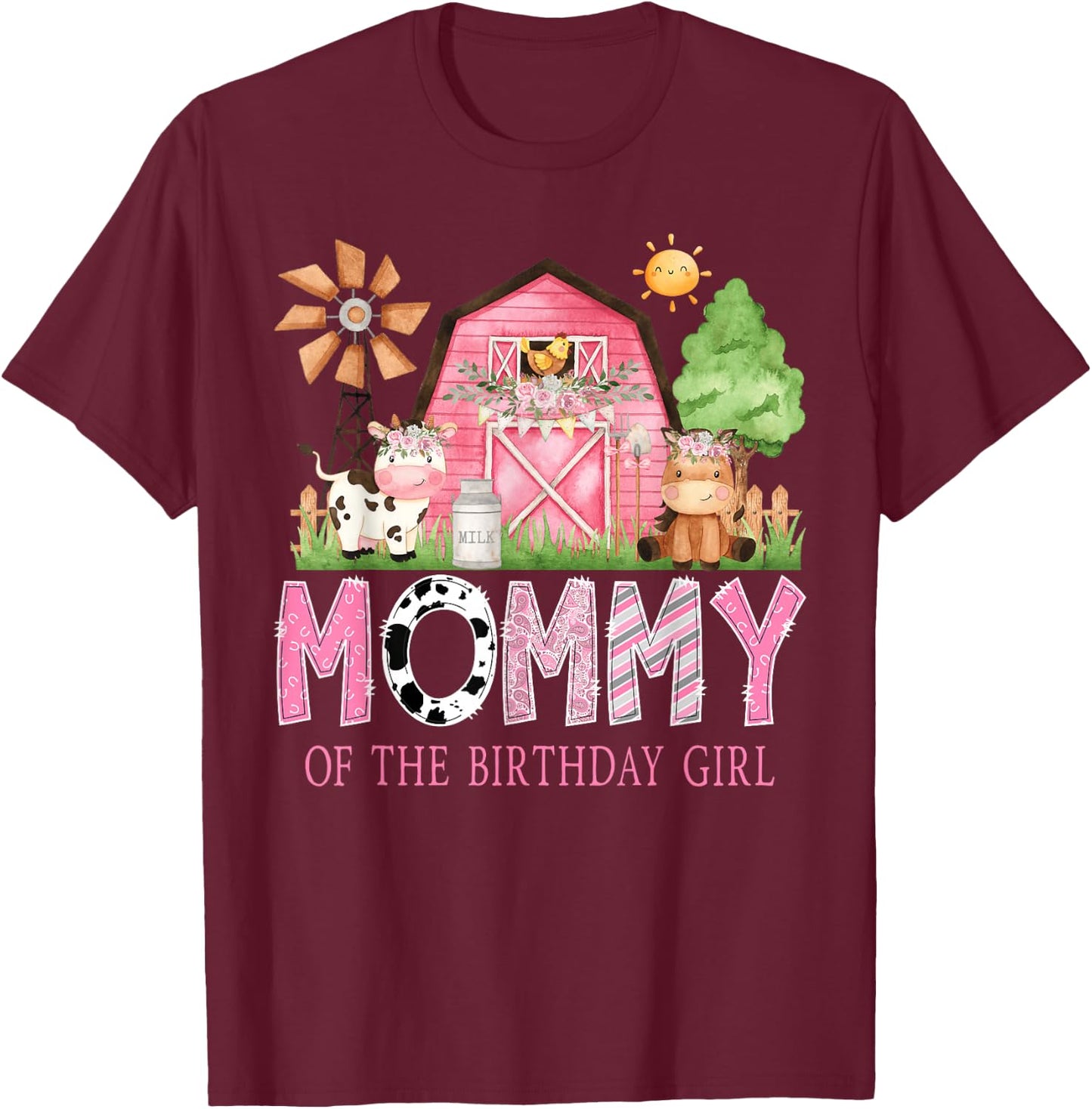 Mommy of The Birthday Girl 1St Birthday Pink Cow Farm T-Shirt - T-Shirt | Maroon