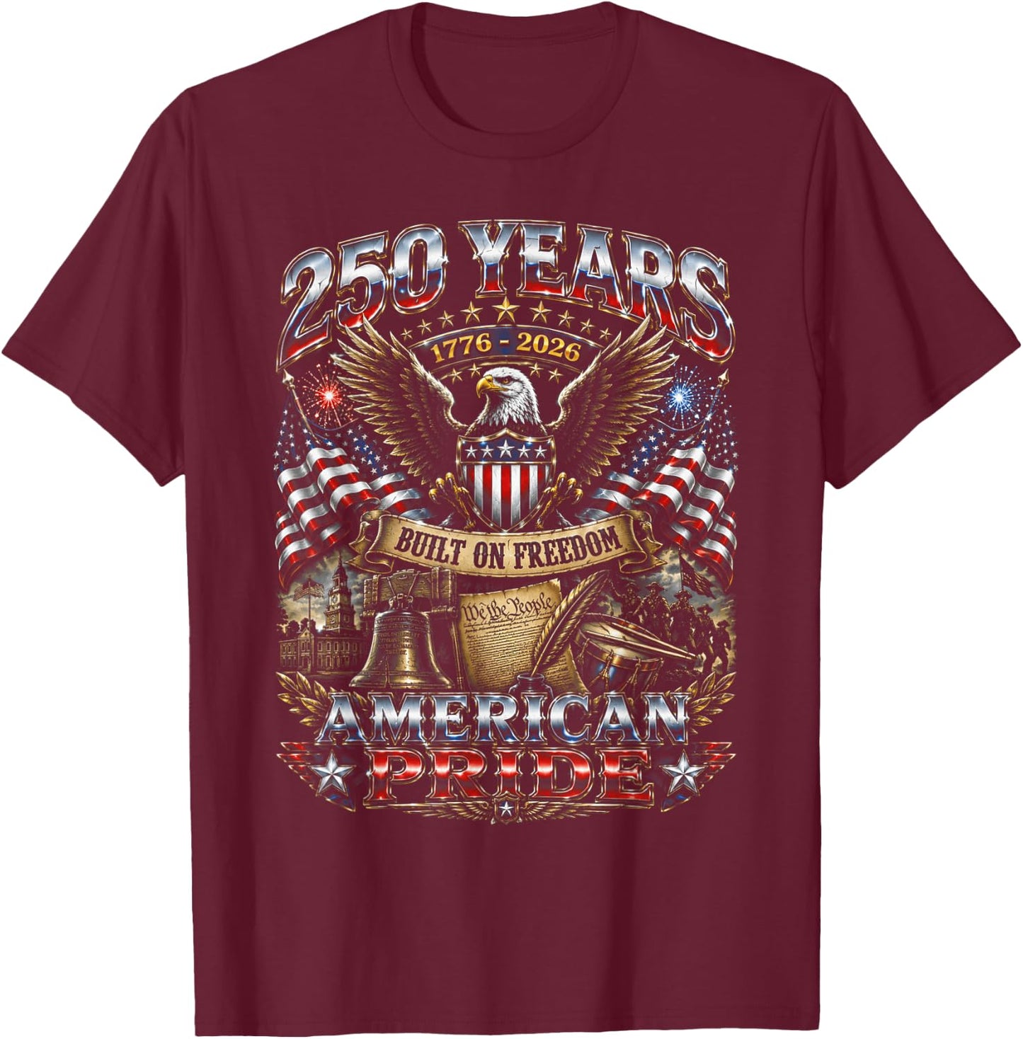 USA 250th Anniversary Celebrations American July 4th T-Shirt - T-Shirt | Maroon