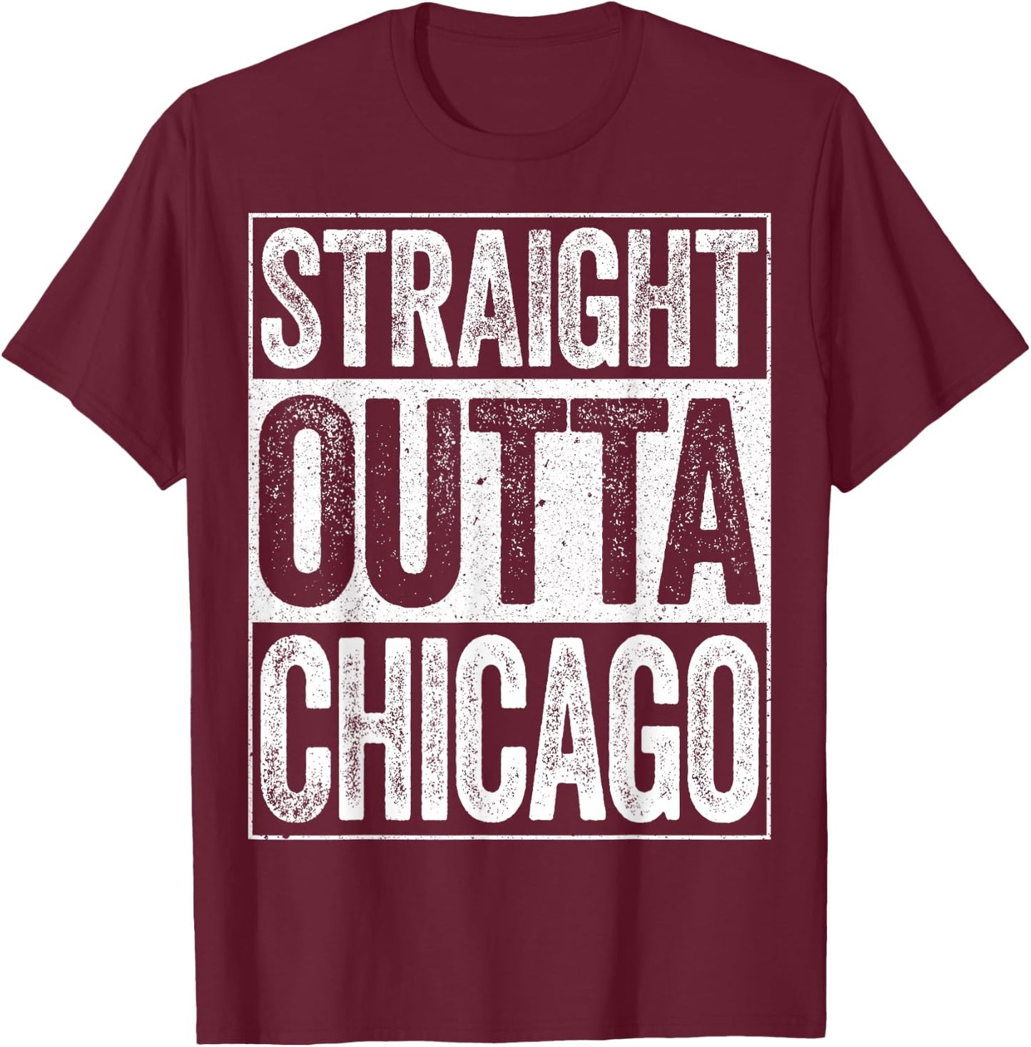 Straight Outta Chicago Shirt Men Women Kids Illinois State T-Shirt - T-Shirt | Maroon