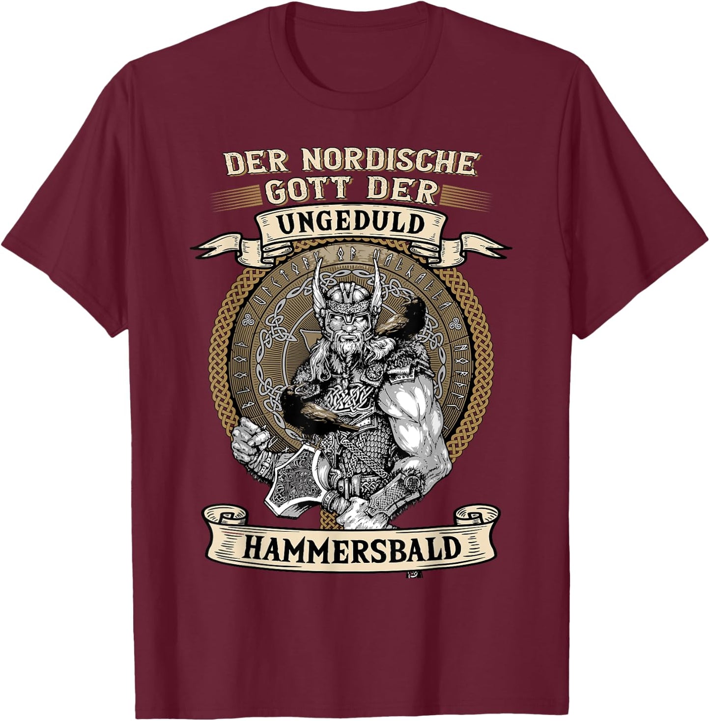 The Nordic God Impatience Hammersbald Viking Black S T-Shirt - T-Shirt | Maroon