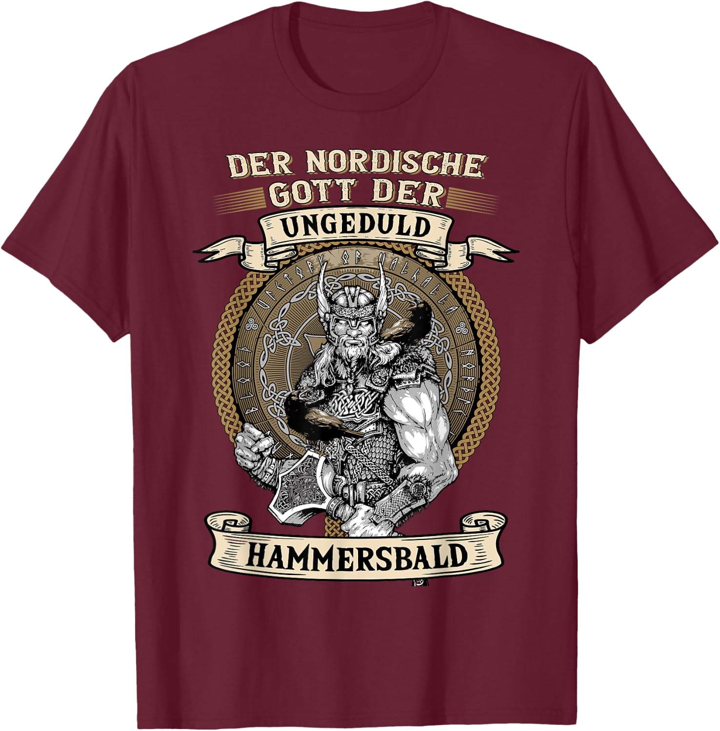 The Nordic God Impatience Hammersbald Viking Black S T-Shirt - T-Shirt | Maroon