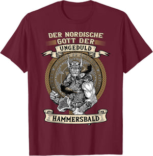 The Nordic God Impatience Hammersbald Viking Black S T-Shirt - T-Shirt | Maroon