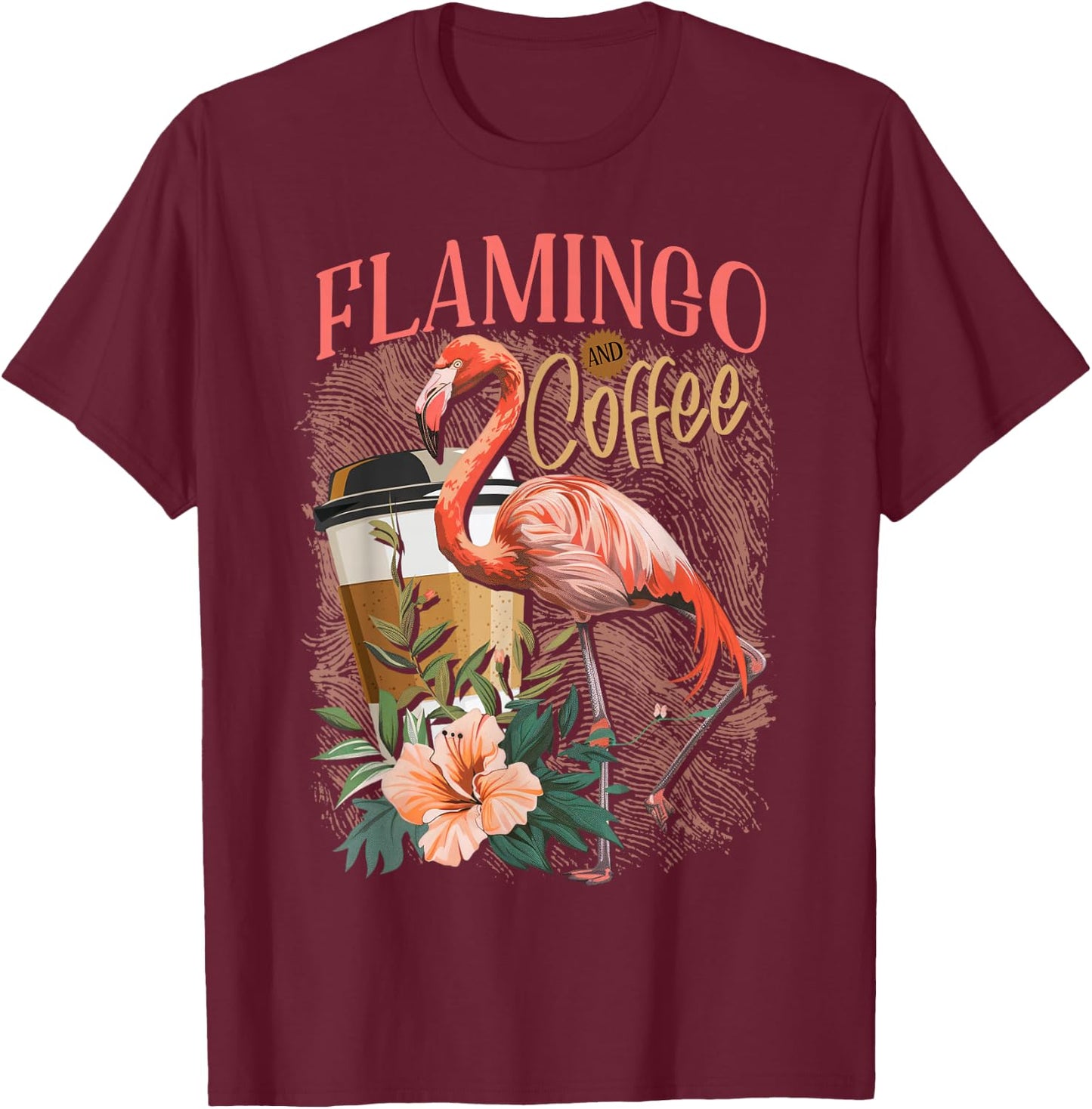Flamingo Shirt Cute Floral Flamingo And Coffee Lover T-Shirt - T-Shirt | Maroon
