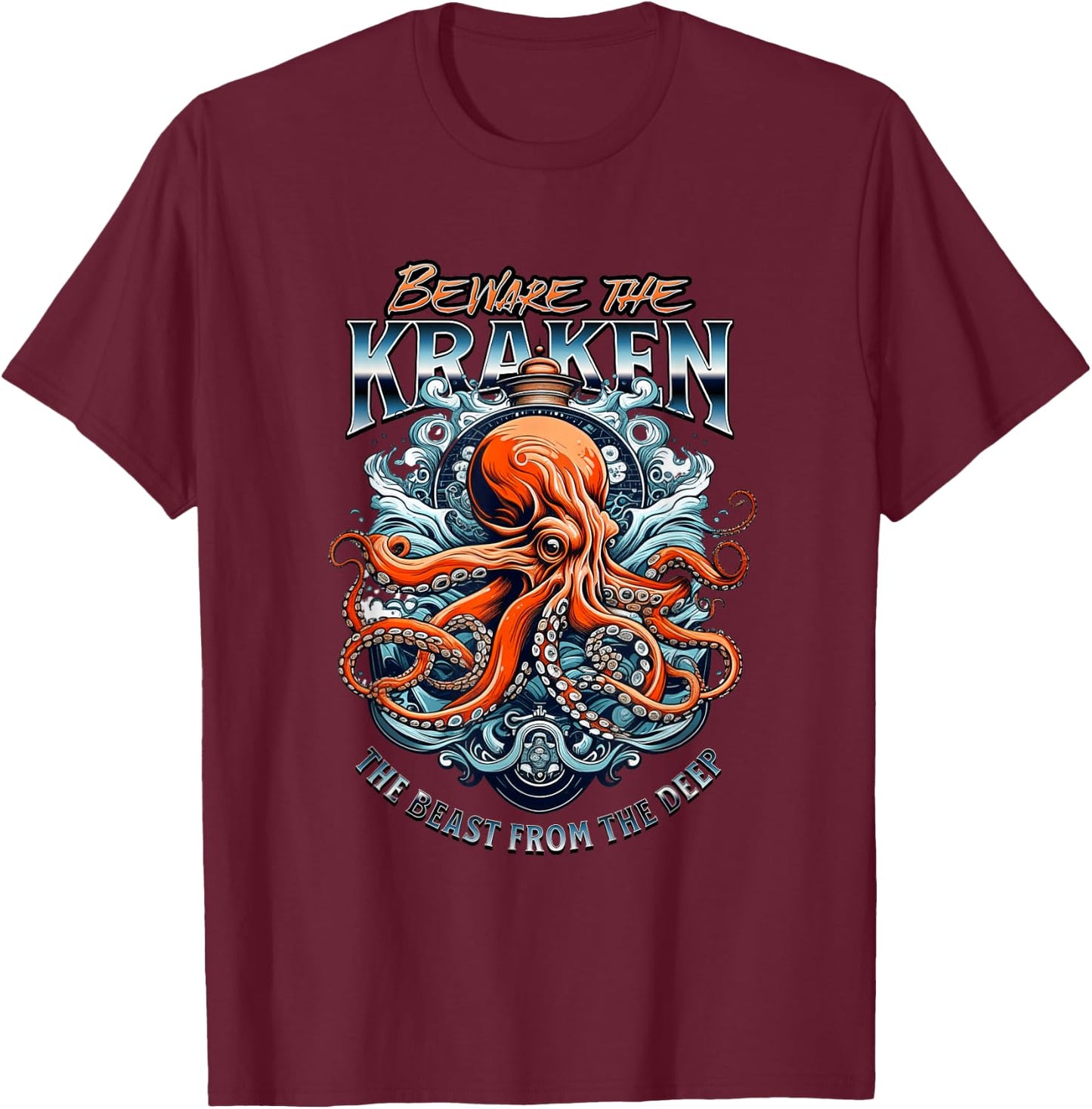 Beware the Kraken T-Shirt - T-Shirt | Maroon