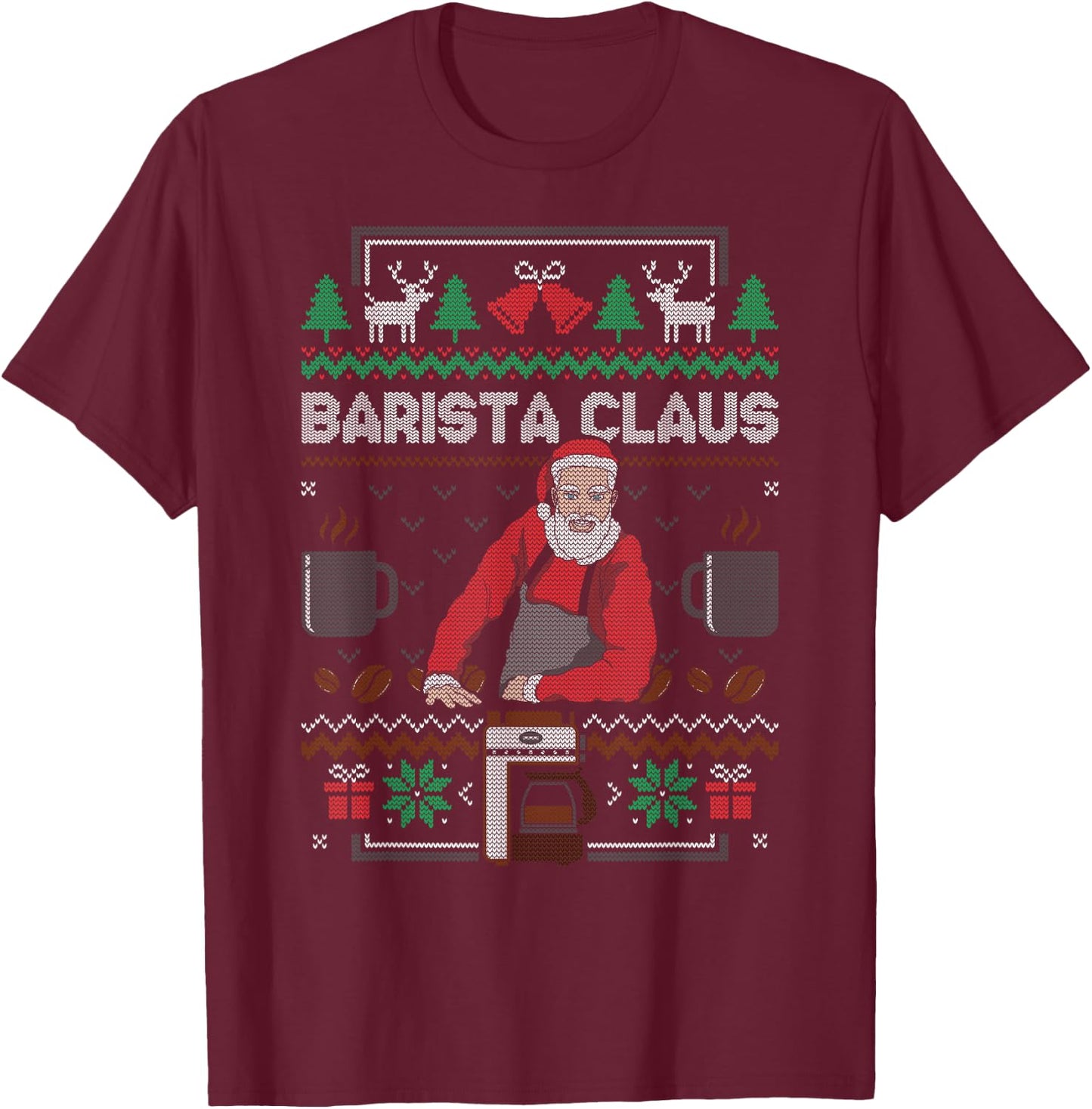 Barista Santa Claus Coffee Lover Ugly Christmas Sweater T-Shirt - T-Shirt | Maroon