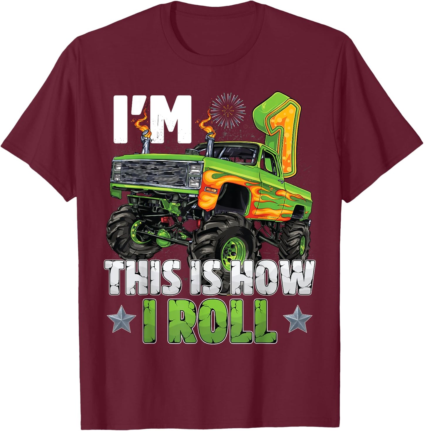 This Is How I Roll 1st Birthday Boy Monster Truck 1 Year Old T-Shirt - T-Shirt | Maroon