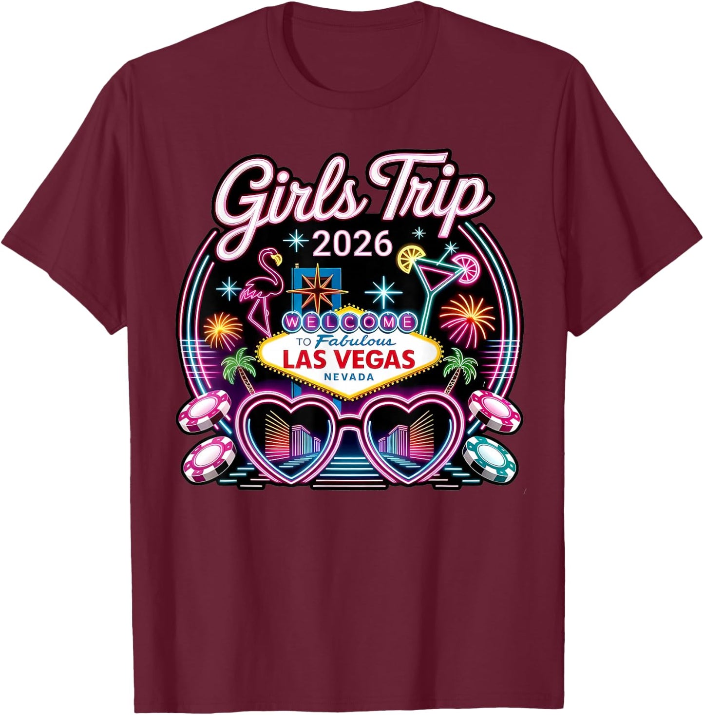 Girls Trip Las Vegas Vacation 2026 Friends Matching T-Shirt - T-Shirt | Maroon