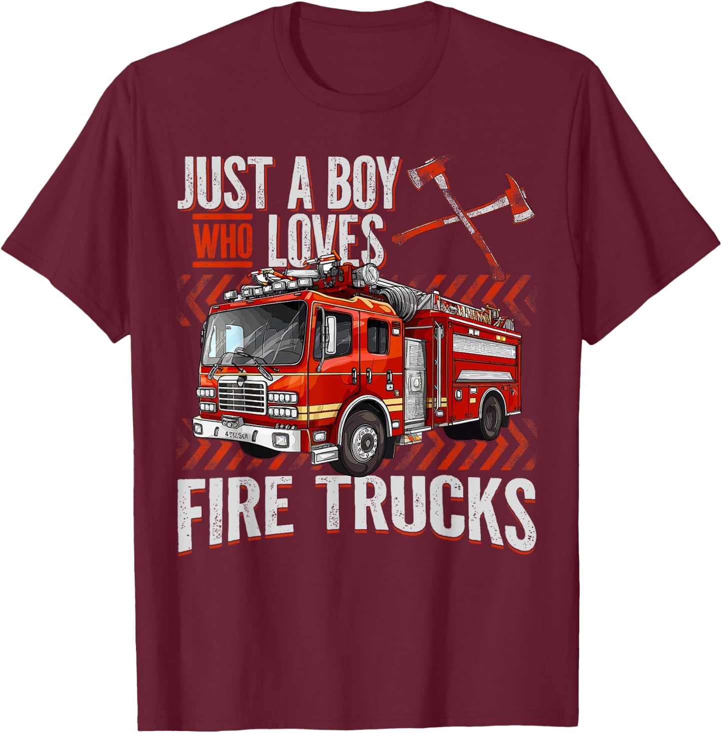 Firefighter Truck Lovers Just A Boy Who Loves Fire Trucks T-Shirt - T-Shirt | Maroon