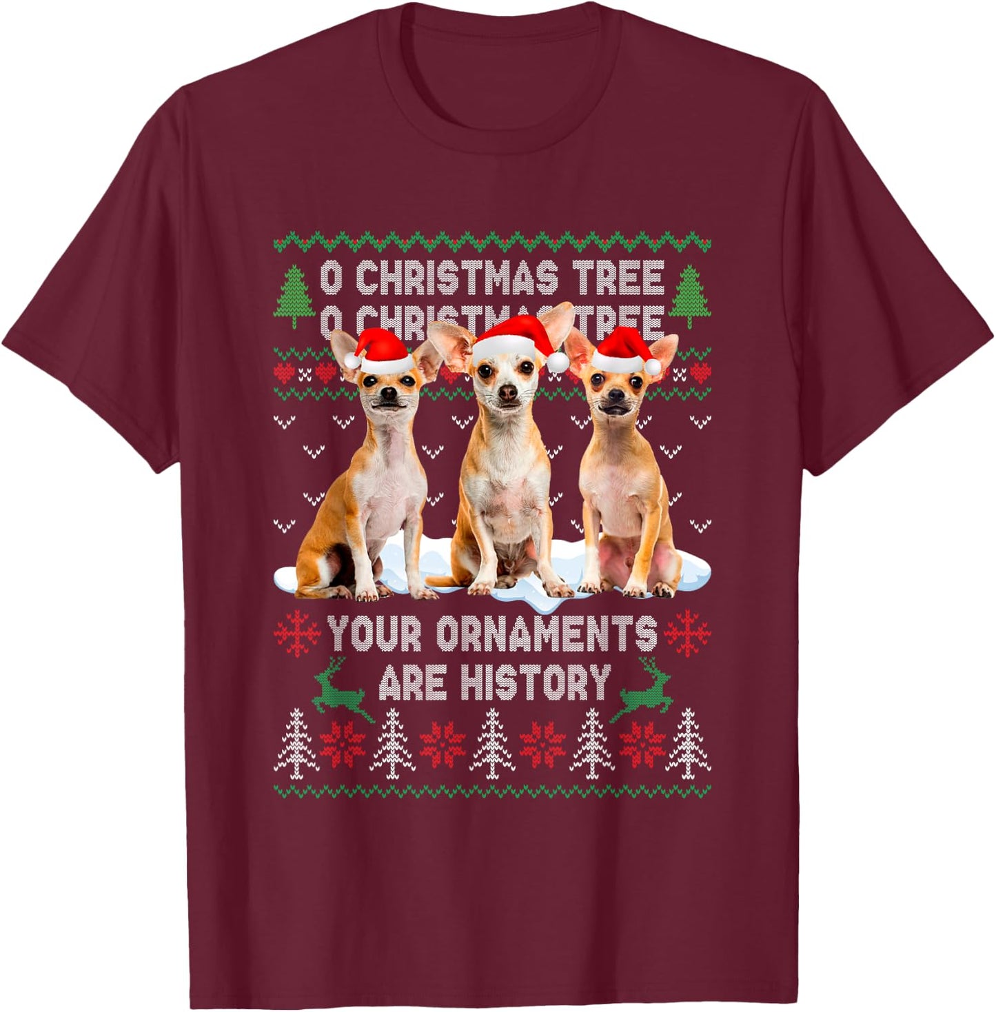 Cute Chihuahua Dog Oh Christmas Tree Ugly Xmas Women Kids T-Shirt - T-Shirt | Maroon