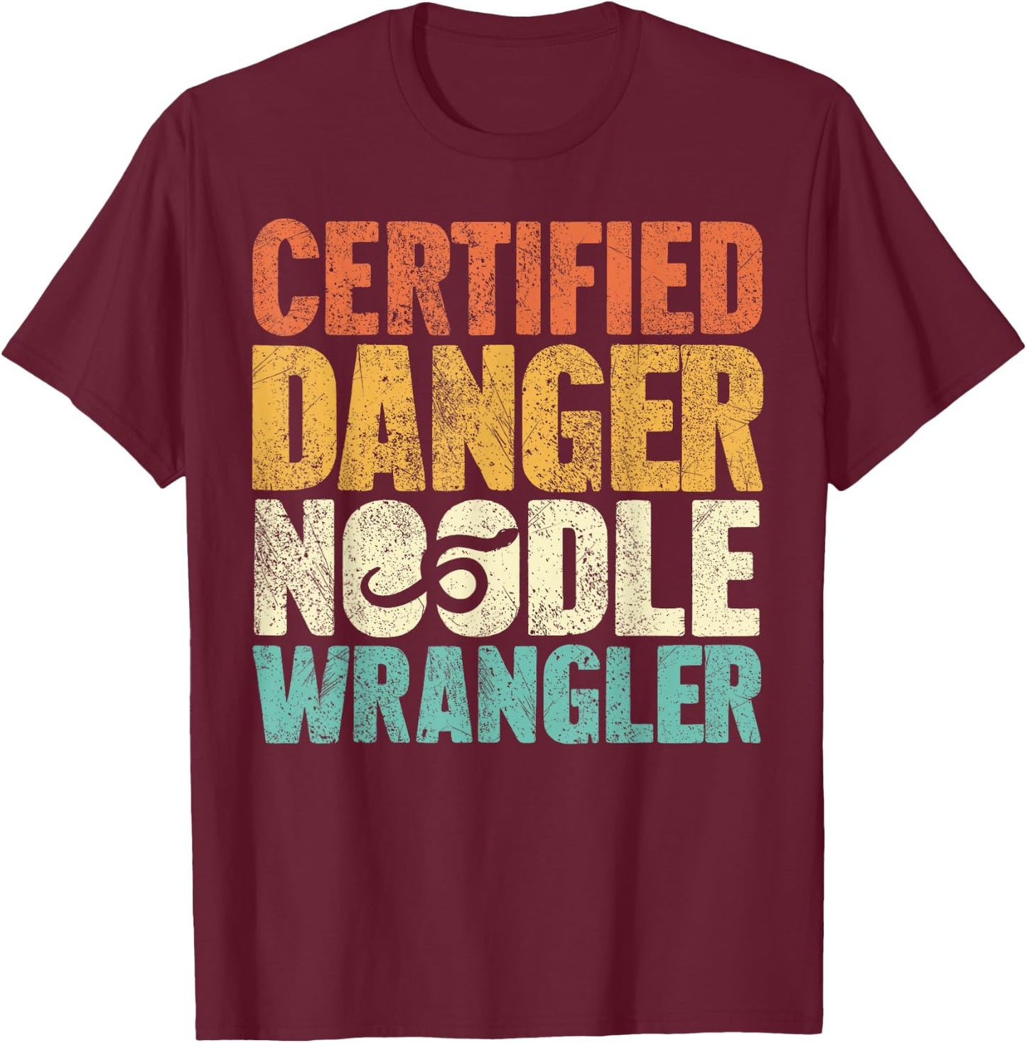 Certified Snake Handler - Danger Noodle Snake T-Shirt - T-Shirt | Maroon