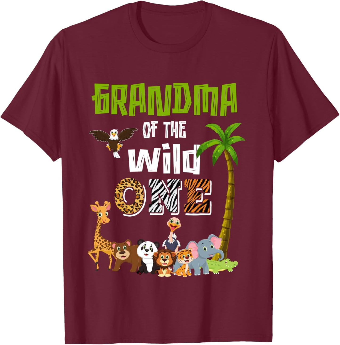 Grandma Of The Wild One Zoo Themed 1st Birthday Party T-Shirt - T-Shirt | Maroon