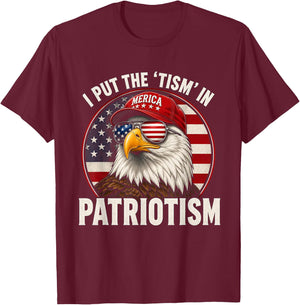 I Put The Tism in Patriotism Athletic Eagle T-Shirt - T-Shirt | Maroon