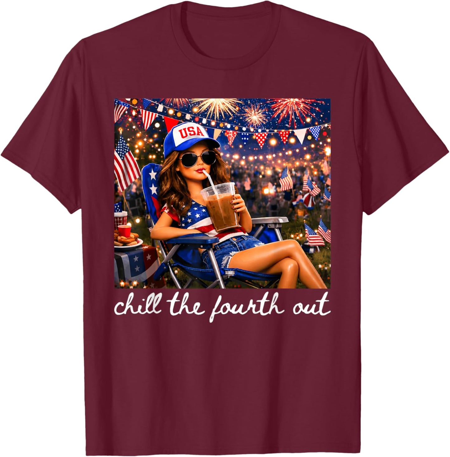Chill The Fourth Out American Girl Fireworks 4th of July T-Shirt - T-Shirt | Maroon