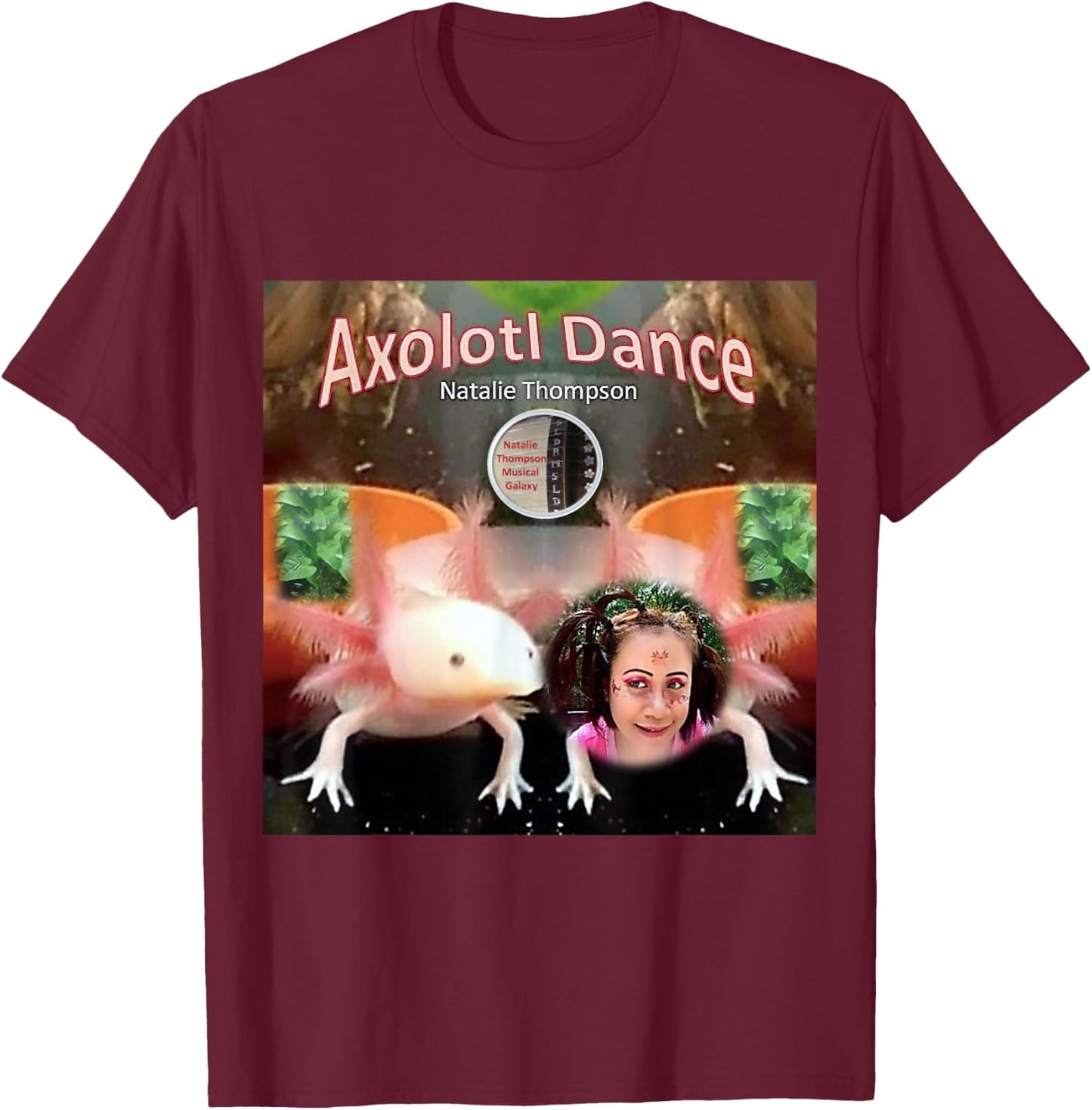 Axolotl Dance by Natalie Thompson T-Shirt - T-Shirt | Maroon