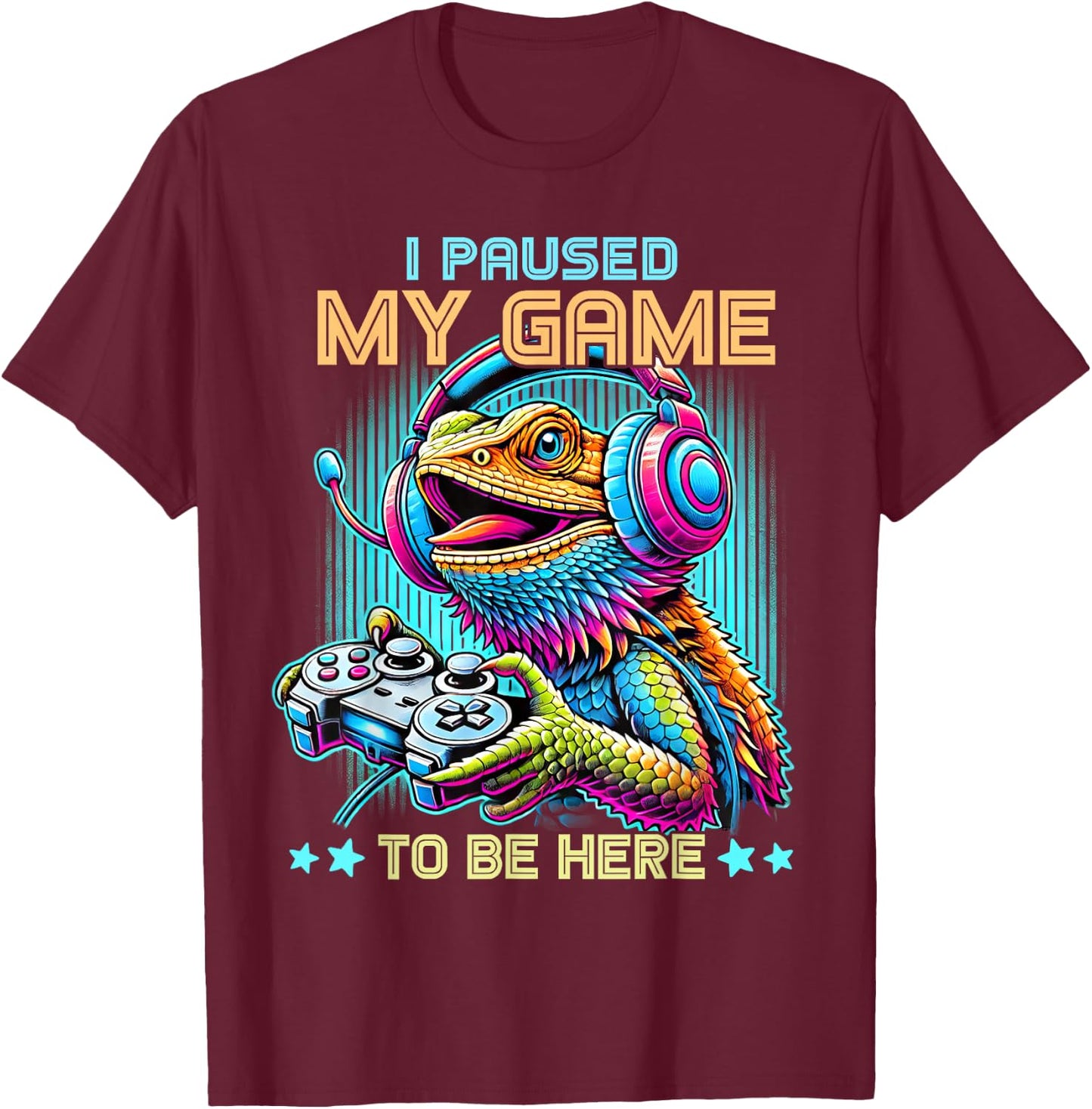 I Paused My Game To Be Here Bearded Dragon Video Games Retro T-Shirt - T-Shirt | Maroon