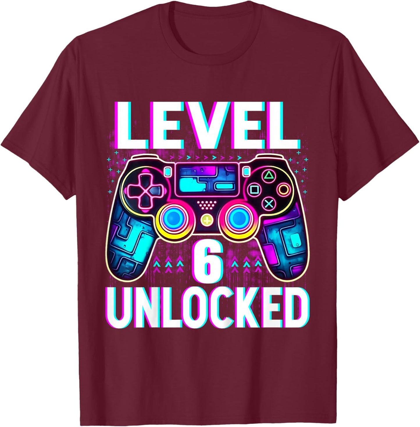 Kids Level 6 Unlocked Shirt Funny Video Gamer Geek 6th Birthday T-Shirt - T-Shirt | Maroon