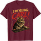 I Am Yelling Carl T-Shirt - T-Shirt | Maroon