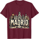 Madrid Espana - Madrid Spain , Black, S T-Shirt - T-Shirt | Maroon