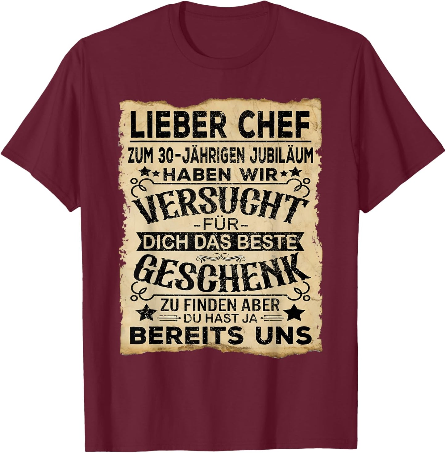 Dienstjubiläum & Firmenjubiläum Chef 30 Jähriges Jubiläum T-Shirt - T-Shirt | Maroon