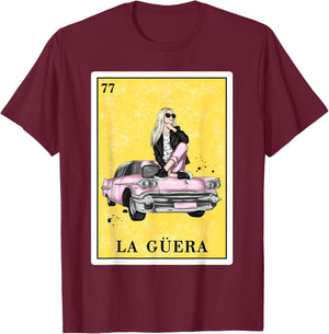 Funny Spanish-Mexican Bingo Gifts for Guera - La Guera T-Shirt - T-Shirt | Maroon