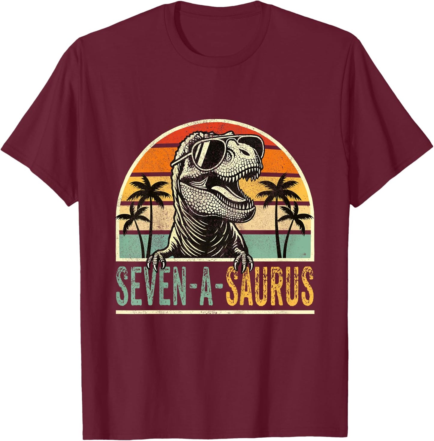 7 Year Old Dinosaur Birthday 7th T Rex Dino Seven A Saurus T-Shirt - T-Shirt | Maroon