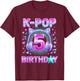 K-Pop 5. Geburtstag Mädchen 5 Jahre alt koreanische Musik T-Shirt - T-Shirt | Maroon