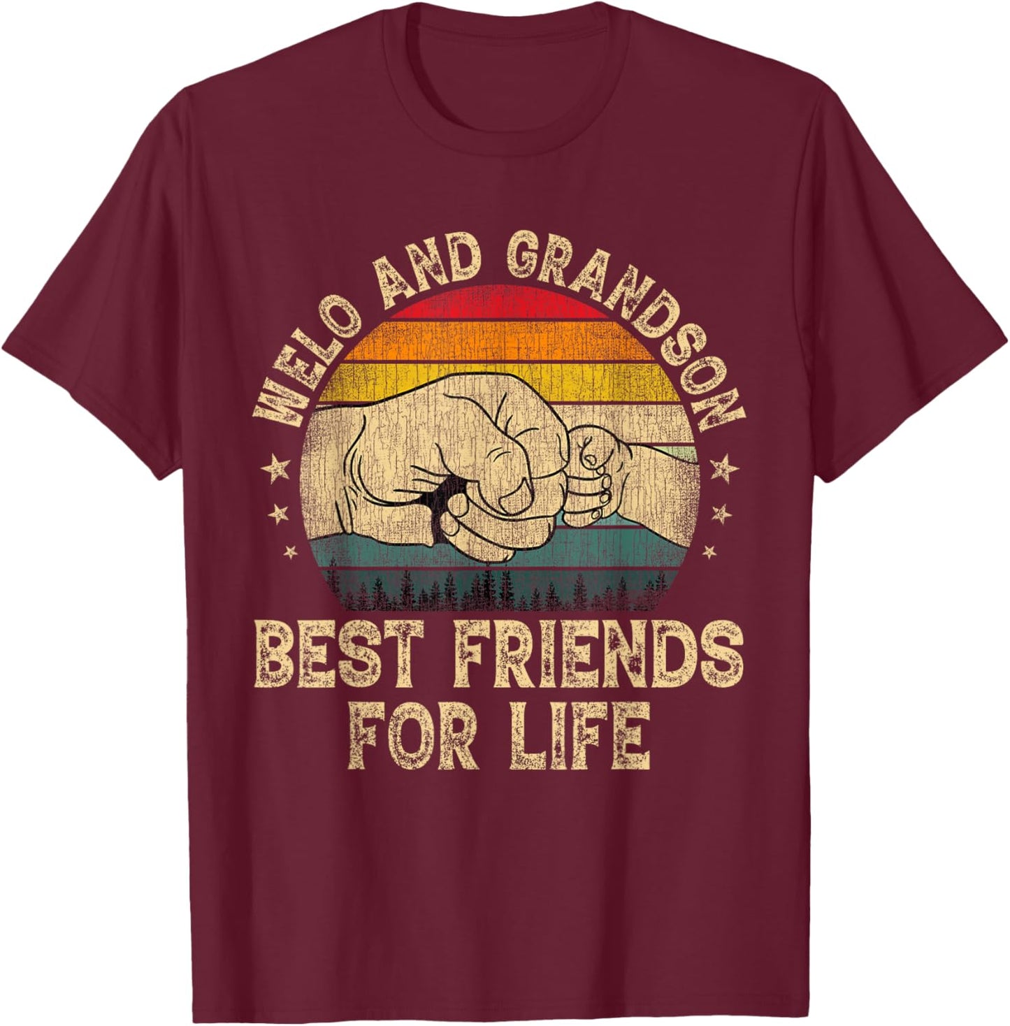Welo And Grandson Best Friends For Life Father's Day T-Shirt - T-Shirt | Maroon