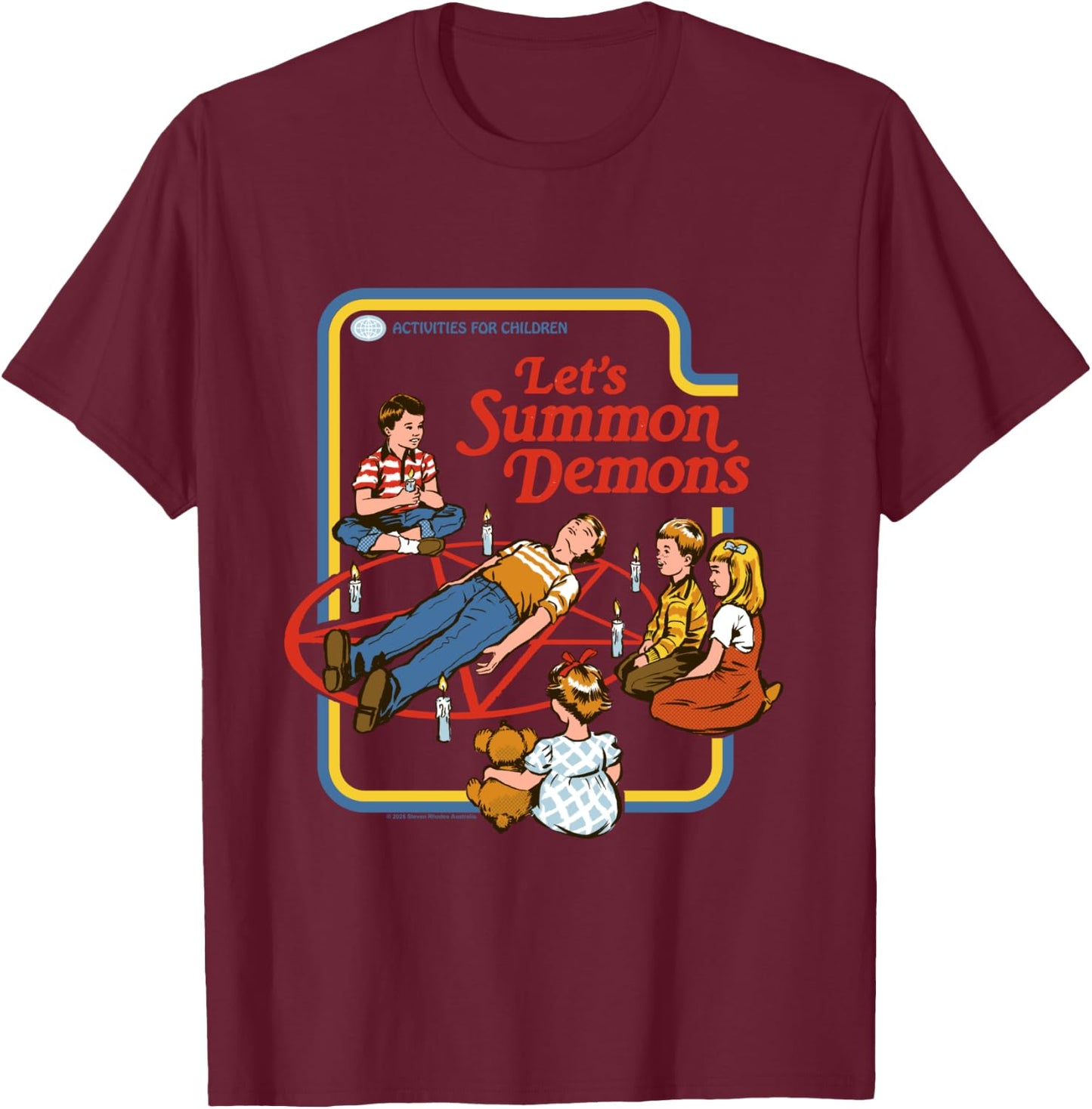 Lets Summon Demons Occult Retro Vintage Funny Adult Humor T-Shirt - T-Shirt | Maroon
