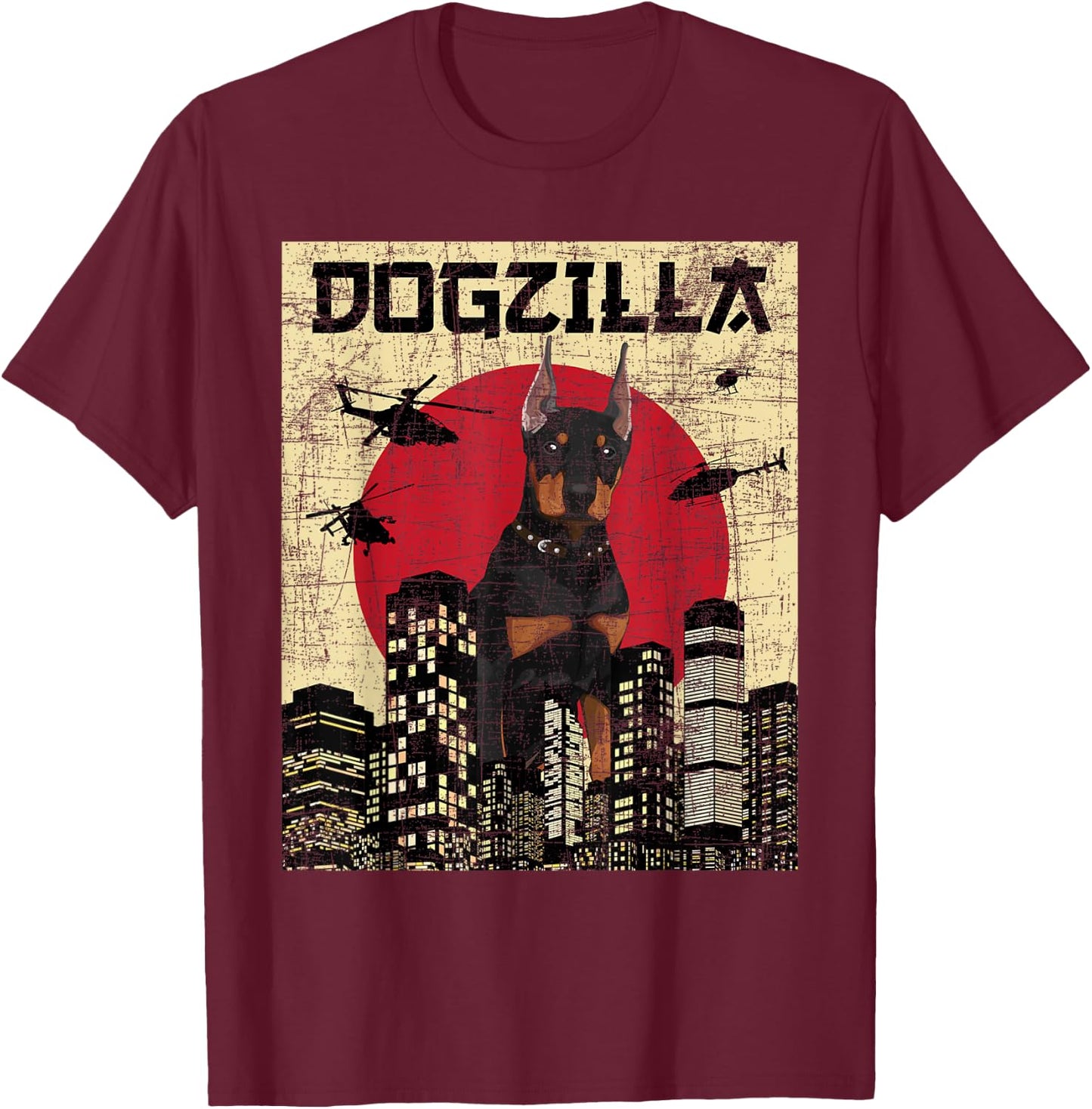 Dogzilla - Japanese Doberman Canine Dog Lover Pet Owner T-Shirt - T-Shirt | Maroon