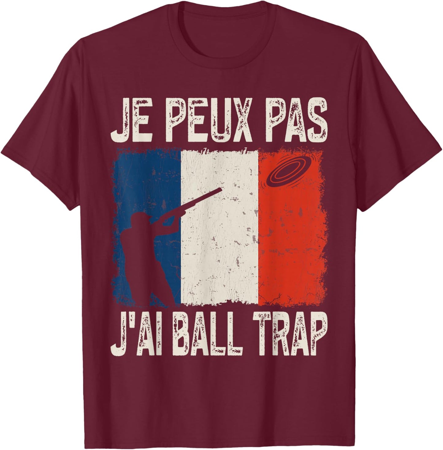 Je Peux Pas J'ai Ball Trap Funny Ball Trap Vintage , Black, S T-Shirt - T-Shirt | Maroon