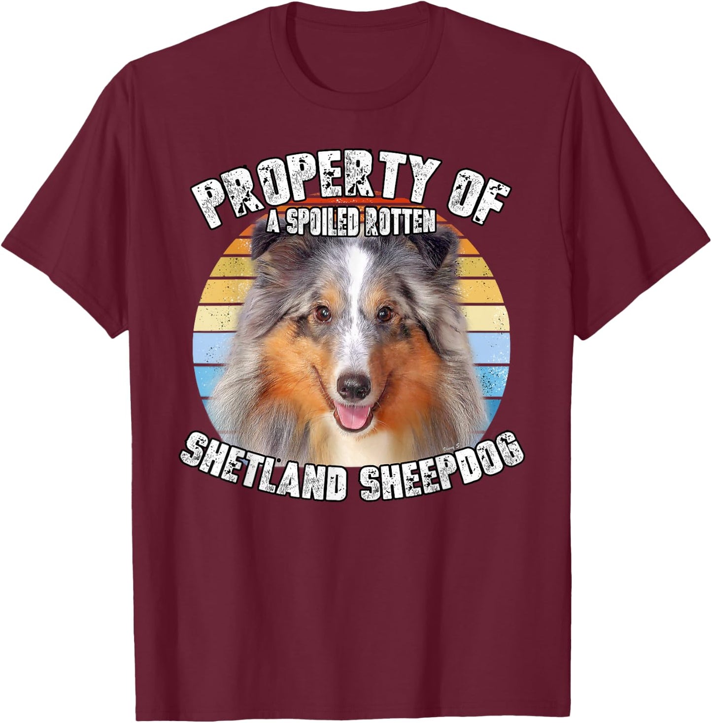 Shetland Sheepdog Sheltie Merle Property Of Retro T-Shirt - T-Shirt | Maroon