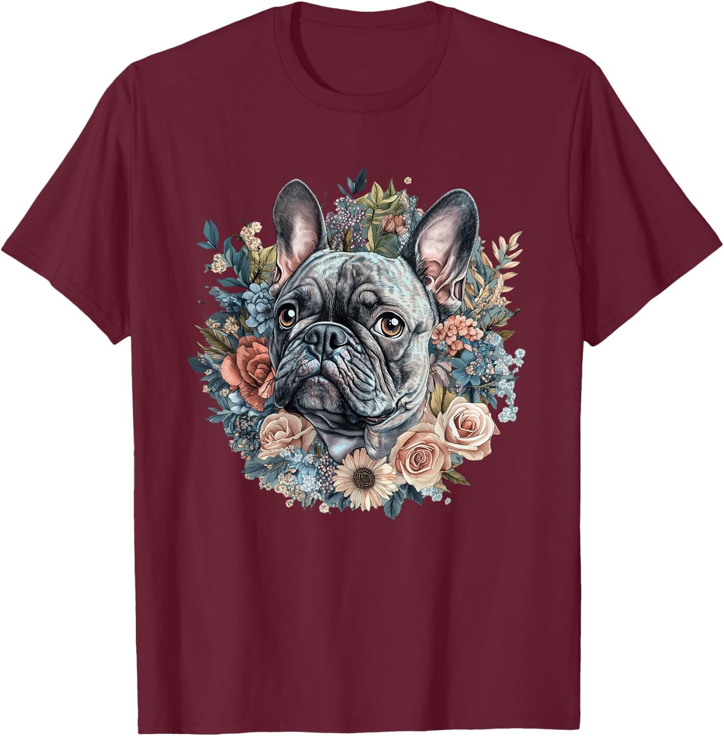 Cute French Bulldog Floral Flowers Dog Lover Gift Women Girl T-Shirt - T-Shirt | Maroon