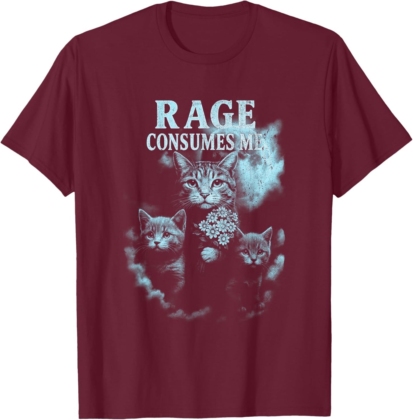 Rage Consumes Me Funny Cat T-Shirt - T-Shirt | Maroon