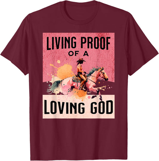 Cowgirl Proof of Loving God Jesus Western Gear Christian T-Shirt - T-Shirt | Maroon
