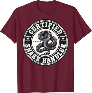 Certified Snake Handler I Snake T-Shirt - T-Shirt | Maroon