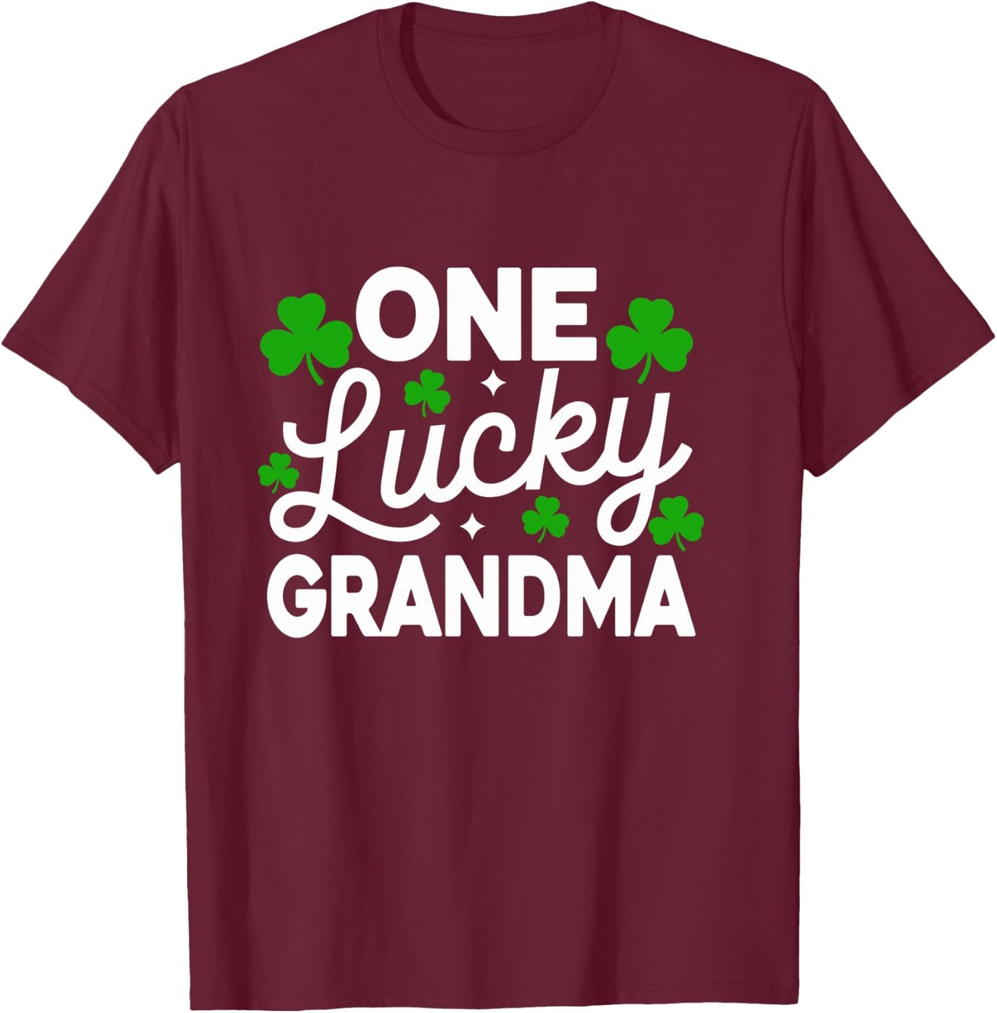 One Lucky Grandma St Patrick's Day Family Matching Shamrock T-Shirt - T-Shirt | Maroon