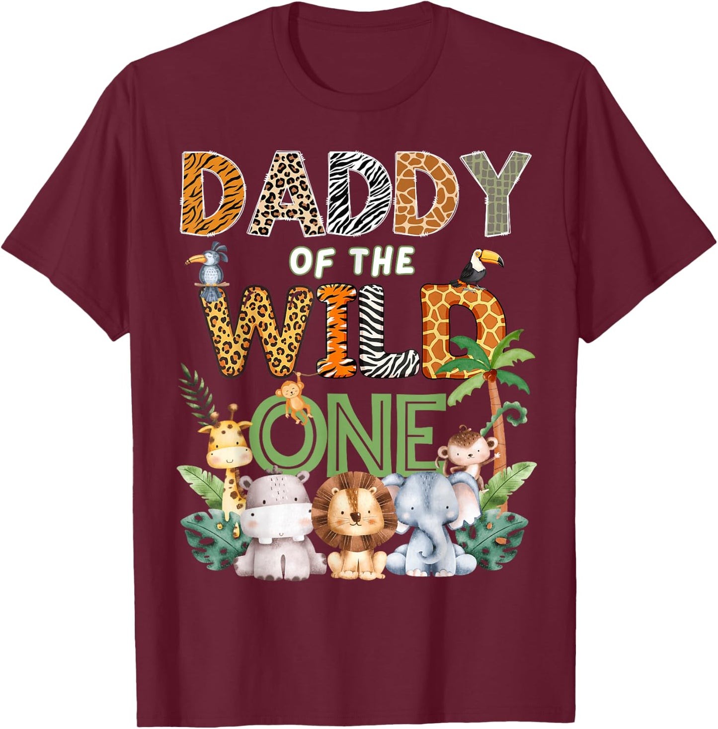 Daddy of The Wild One Safari 1St Birthday Kids T-Shirt - T-Shirt | Maroon