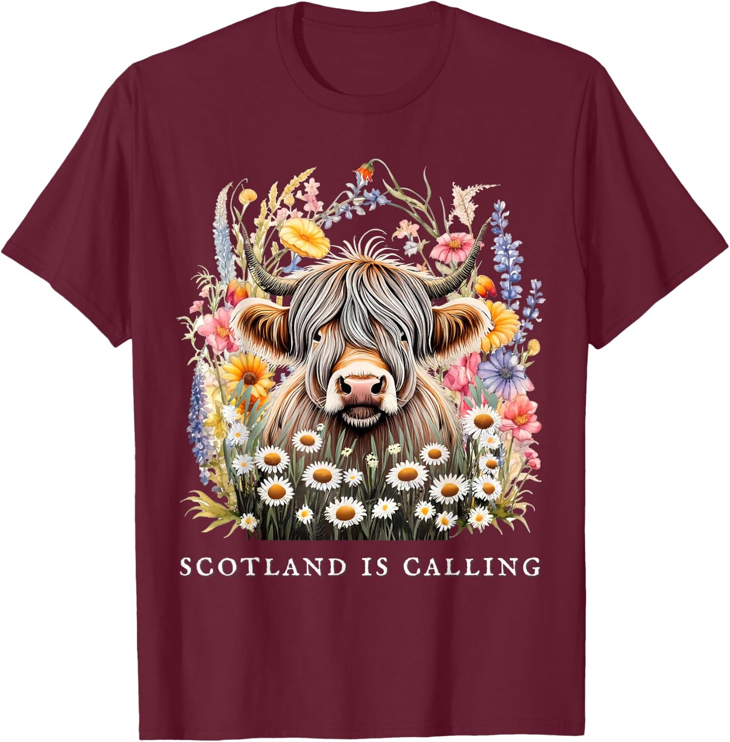 Scotland Is Calling Highland Cow flowers Scottish Vacation T-Shirt - T-Shirt | Maroon