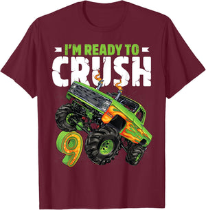 I'm Ready To Crush 9th Birthday Boy Monster Truck 9 Year Old T-Shirt - T-Shirt | Maroon