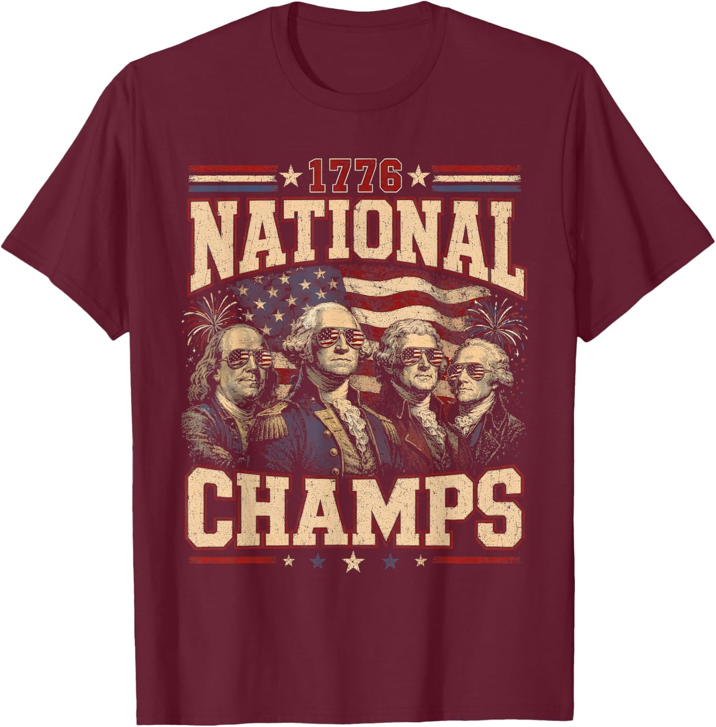 Retro 1776 National Champs Funny Patriotic America T-Shirt - T-Shirt | Maroon