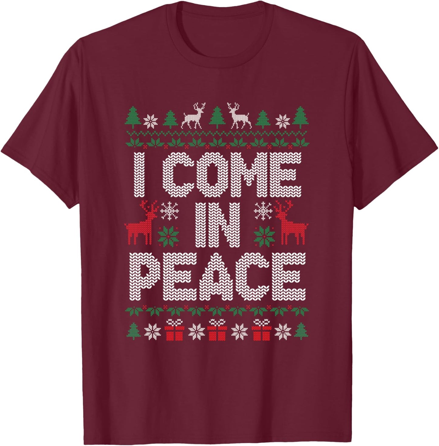 I Come In Peace Couple Matching Ugly Sweater Christmas Funny T-Shirt - T-Shirt | Maroon