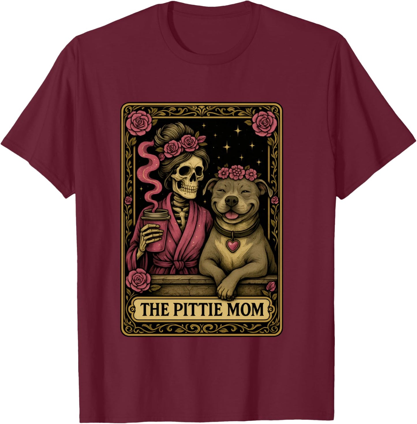 The Pittie Mom Tarot Card Cute Pit Bull Smiling Pitbull Love T-Shirt - T-Shirt | Maroon